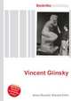 Vincent Glinsky, Jesse Russell,Ronald Cohn 