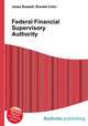 Federal Financial Supervisory Authority, Jesse Russell,Ronald Cohn 