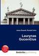 Laurynas Gucevicius, Jesse Russell,Ronald Cohn 