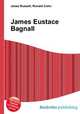 James Eustace Bagnall, Jesse Russell,Ronald Cohn 