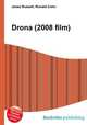 Drona (2008 film), Jesse Russell,Ronald Cohn 