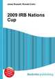 2009 IRB Nations Cup, Jesse Russell,Ronald Cohn 