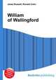 William of Wallingford, Jesse Russell,Ronald Cohn 