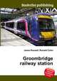 Groombridge railway station, Jesse Russell,Ronald Cohn 