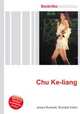 Chu Ke-liang, Jesse Russell,Ronald Cohn 