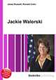 Jackie Walorski, Jesse Russell,Ronald Cohn 
