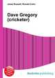 Dave Gregory (cricketer), Jesse Russell,Ronald Cohn 