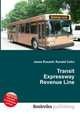Transit Expressway Revenue Line, Jesse Russell,Ronald Cohn 