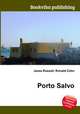 Porto Salvo, Jesse Russell,Ronald Cohn 