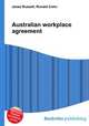 Australian workplace agreement, Jesse Russell,Ronald Cohn 