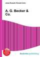 A. G. Becker & Co., Jesse Russell,Ronald Cohn 
