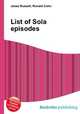 List of Sola episodes, Jesse Russell,Ronald Cohn 