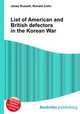 List of American and British defectors in the Korean War, Jesse Russell,Ronald Cohn 