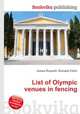 List of Olympic venues in fencing, Jesse Russell,Ronald Cohn 