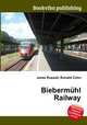 Biebermuhl Railway, Jesse Russell,Ronald Cohn 