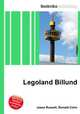 Legoland Billund, Jesse Russell,Ronald Cohn 