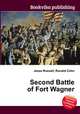 Second Battle of Fort Wagner, Jesse Russell,Ronald Cohn 