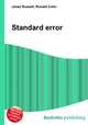 Standard error, Jesse Russell,Ronald Cohn 