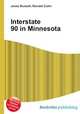 Interstate 90 in Minnesota, Jesse Russell,Ronald Cohn 