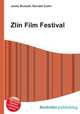 Zlin Film Festival, Jesse Russell,Ronald Cohn 