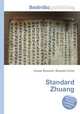 Standard Zhuang, Jesse Russell,Ronald Cohn 