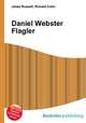 Daniel Webster Flagler, Jesse Russell,Ronald Cohn 