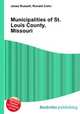 Municipalities of St. Louis County, Missouri, Jesse Russell,Ronald Cohn 