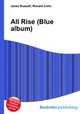 All Rise (Blue album), Jesse Russell,Ronald Cohn 