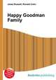 Happy Goodman Family, Jesse Russell,Ronald Cohn 