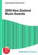 2009 New Zealand Music Awards, Jesse Russell,Ronald Cohn 