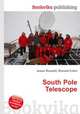 South Pole Telescope, Jesse Russell,Ronald Cohn 