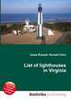 List of lighthouses in Virginia, Jesse Russell,Ronald Cohn 