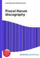 Procol Harum discography, Jesse Russell,Ronald Cohn 