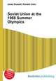 Soviet Union at the 1968 Summer Olympics, Jesse Russell,Ronald Cohn 