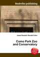 Como Park Zoo and Conservatory, Jesse Russell,Ronald Cohn 