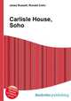 Carlisle House, Soho, Jesse Russell,Ronald Cohn 