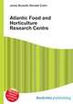 Atlantic Food and Horticulture Research Centre, Jesse Russell,Ronald Cohn 