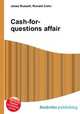 Cash-for-questions affair, Jesse Russell,Ronald Cohn 