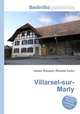 Villarsel-sur-Marly, Jesse Russell,Ronald Cohn 