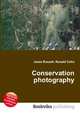 Conservation photography, Jesse Russell,Ronald Cohn 