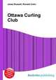 Ottawa Curling Club, Jesse Russell,Ronald Cohn 