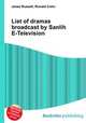 List of dramas broadcast by Sanlih E-Television, Jesse Russell,Ronald Cohn 