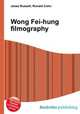 Wong Fei-hung filmography, Jesse Russell,Ronald Cohn 