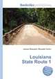 Louisiana State Route 1, Jesse Russell,Ronald Cohn 
