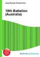 18th Battalion (Australia), Jesse Russell,Ronald Cohn 