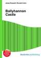 Ballyhannon Castle, Jesse Russell,Ronald Cohn 