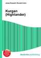 Kurgan (Highlander), Jesse Russell,Ronald Cohn 