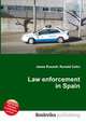 Law enforcement in Spain, Jesse Russell,Ronald Cohn 