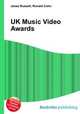 UK Music Video Awards, Jesse Russell,Ronald Cohn 