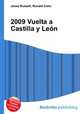 2009 Vuelta a Castilla y Leon, Jesse Russell,Ronald Cohn 